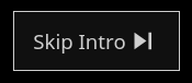 Skip intro button